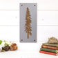 Tamarack Tree Metal Wall Art on Reclaimed Wood, Larch Tree Decor, Montana Gift, 12.5 Inch Tall Steel Sign, Forest Decor, Housewarming Gift