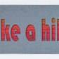 Take a Hike Metal Sign on Reclaimed Wood, 12.5 Inch Hiking Decor, Hiker Gift